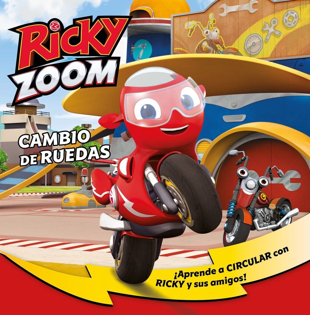 Ricky Zoom. Un cuento - Cambio de ruedas