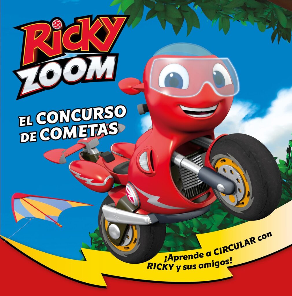 Ricky Zoom. Un cuento - El concurso de cometas