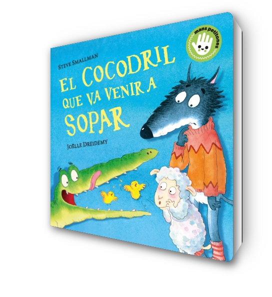 El cocodril que va venir a sopar (L'ovelleta que va venir a sopar. Llibre de cartró) El cocodril que va venir a sopar (L'ovelleta que va venir a sopar. Llibre de cartró)