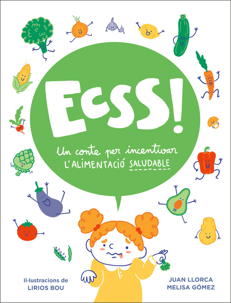 Ecsss! Un conte per incentivar l'alimentació saludable