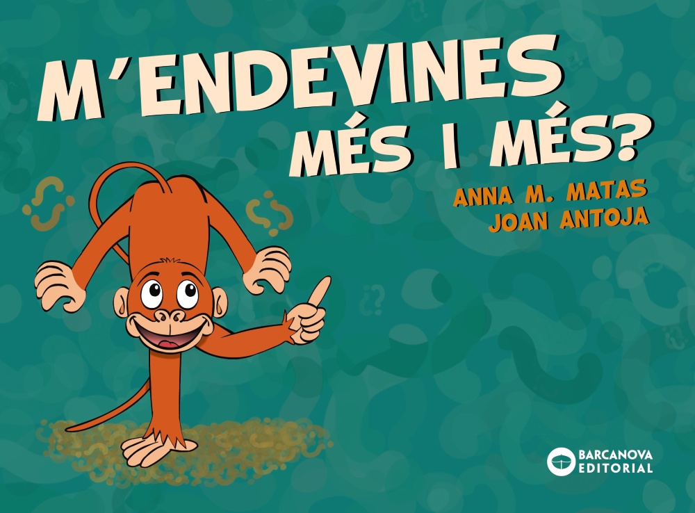 M'endevines més i més? M'endevines més i més?