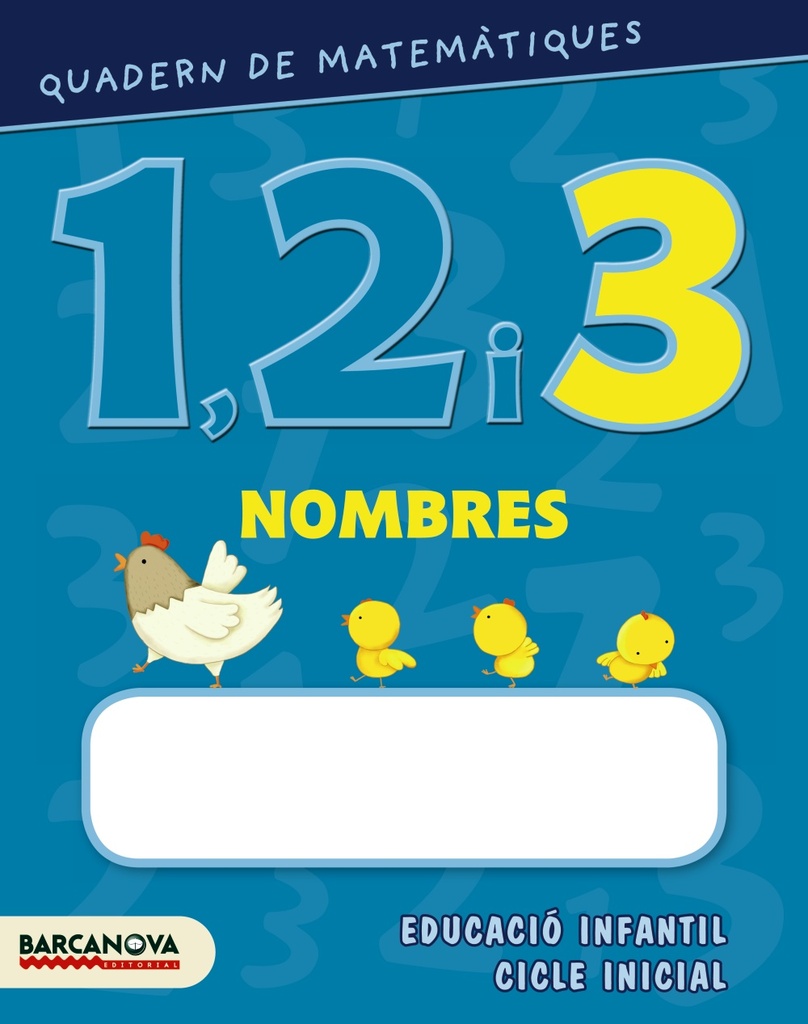 Quadern de matemàtiques 1, 2 i 3. Nombres 2