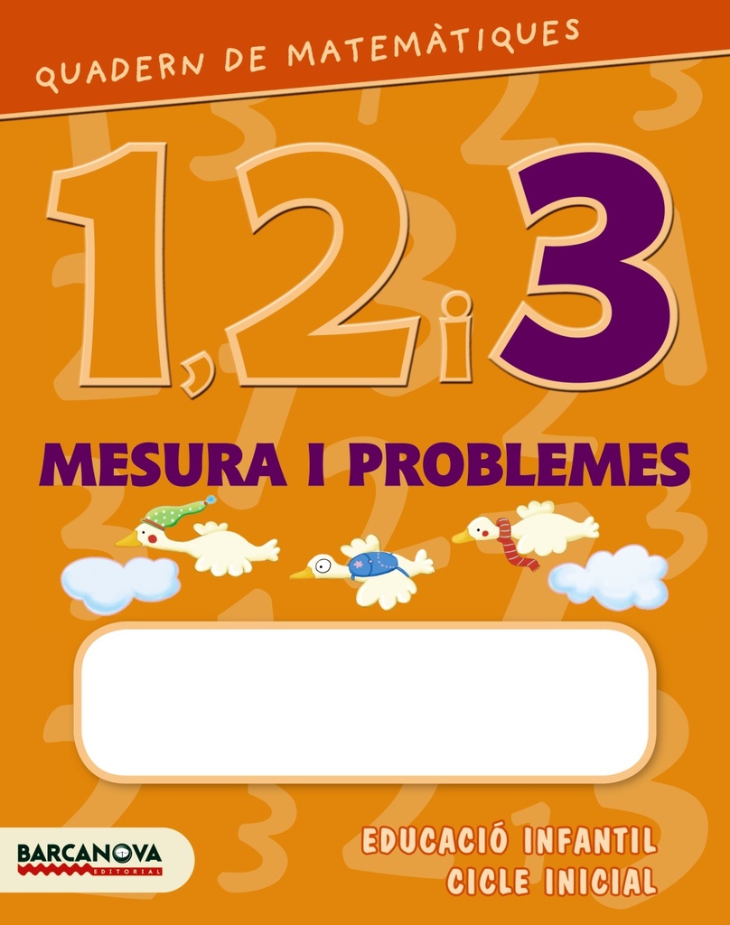 Quadern de matemàtiques 1, 2 i 3. Mesura i problemes 2