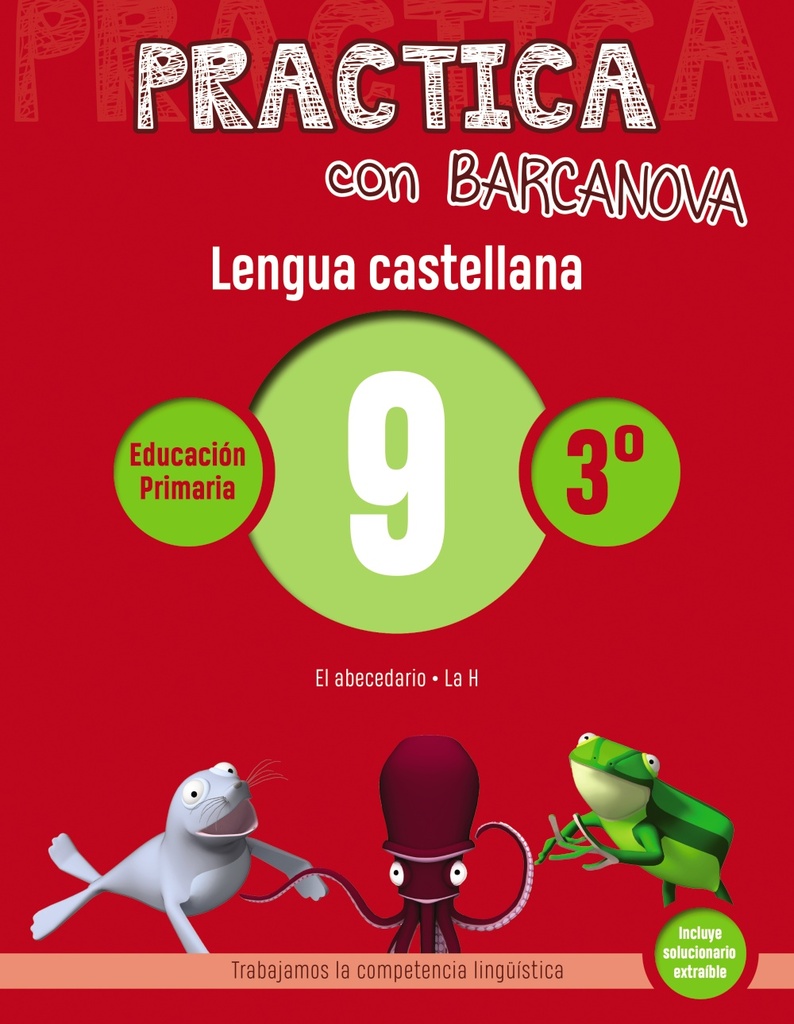 Practica con Barcanova  9. Lengua castellana