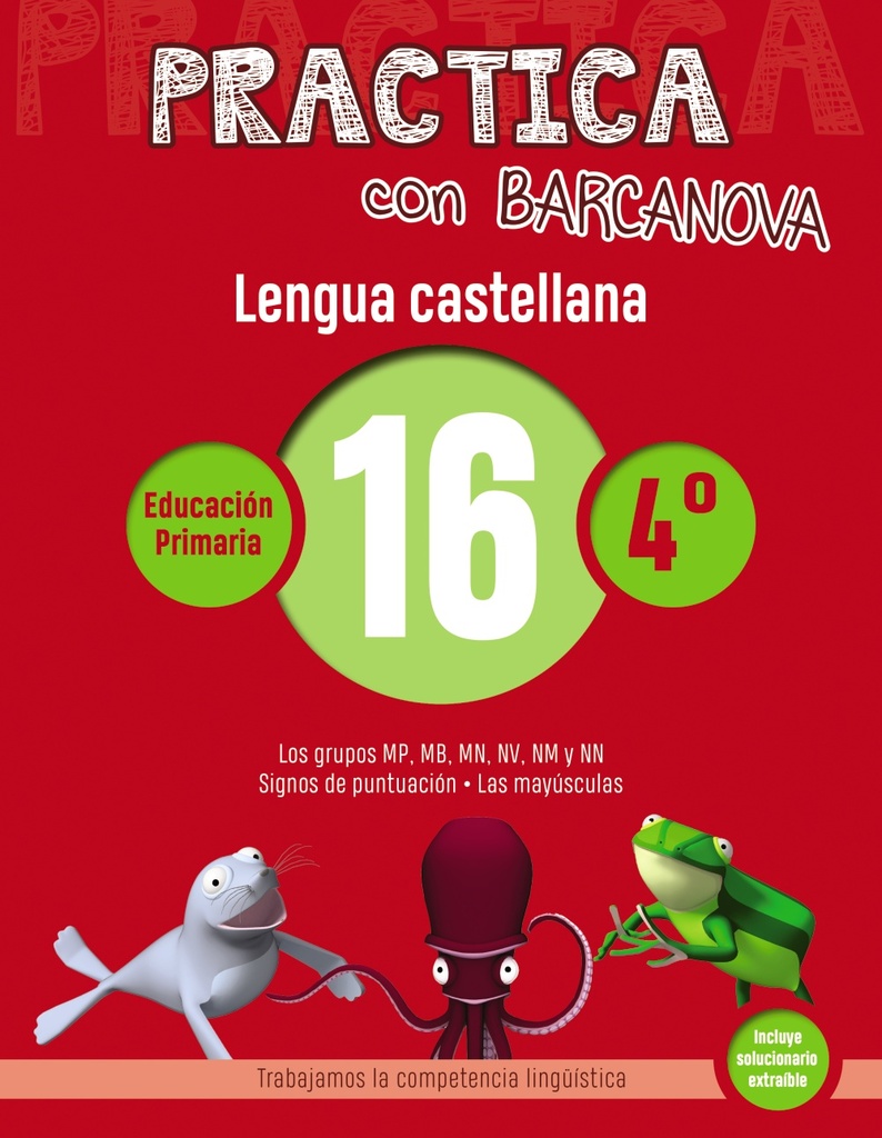 Practica con Barcanova 15. Lengua castellana