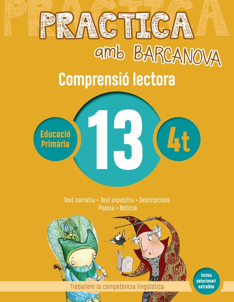 Practica amb Barcanova 13. Comprensió lectora