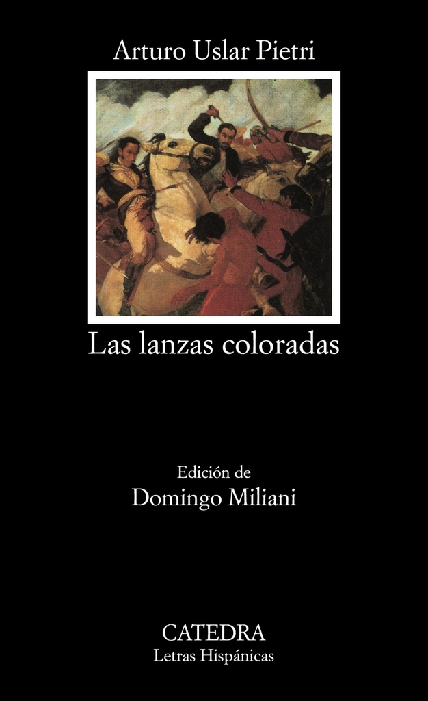 Las lanzas coloradas Las lanzas coloradas