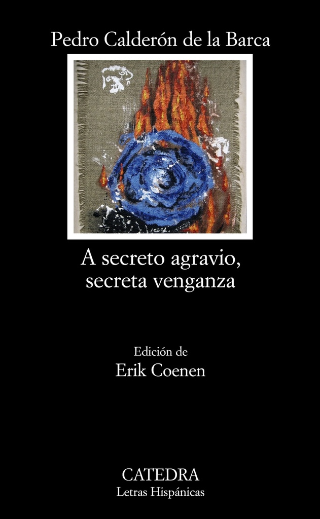 A secreto agravio, secreta venganza