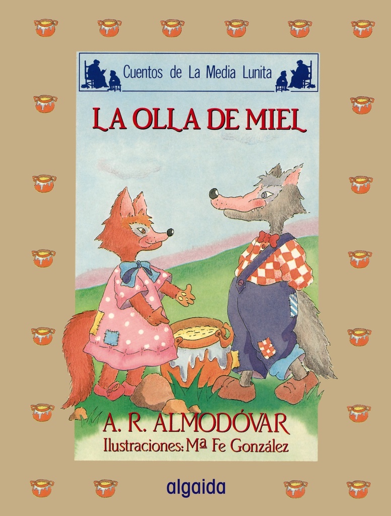 Media lunita nº 35. La olla de miel