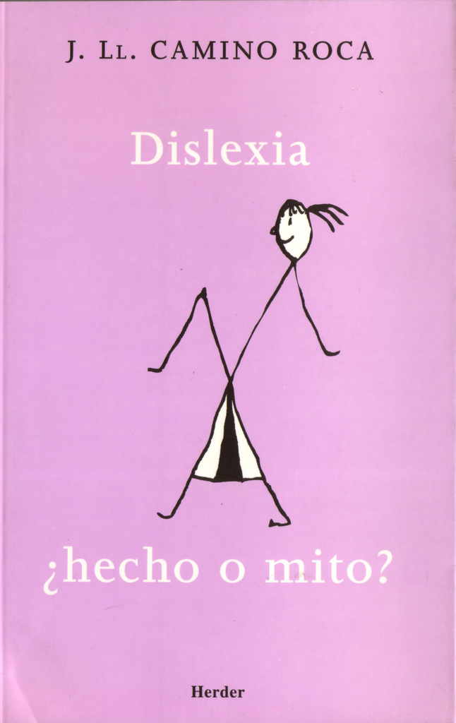 Dislexia ¿hecho o mito?