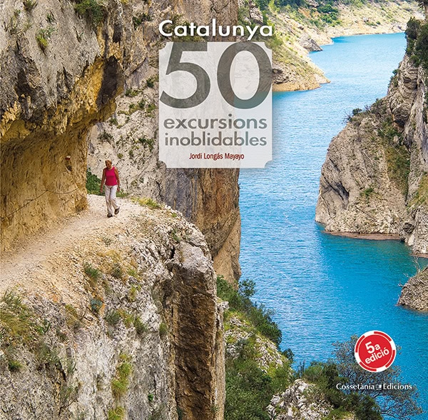 Catalunya. 50 excursions inoblidables