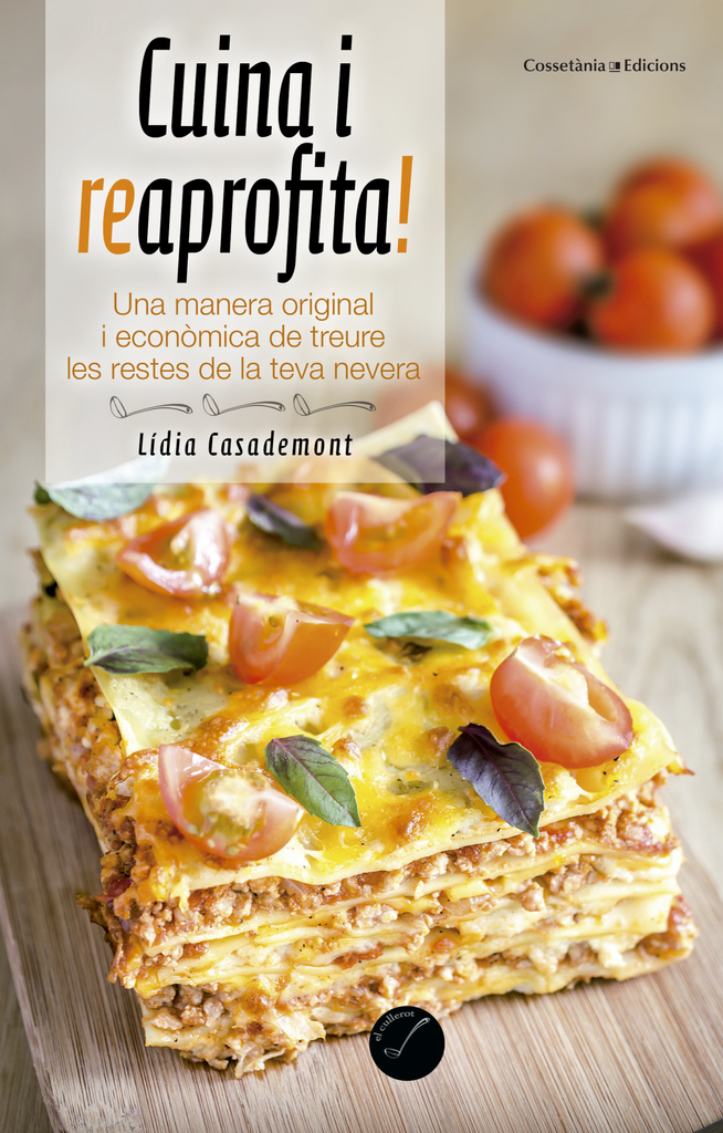 Cuina i reaprofita!