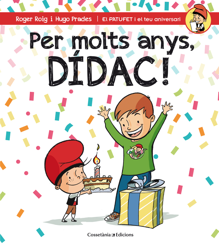 Per molts anys, Dídac!