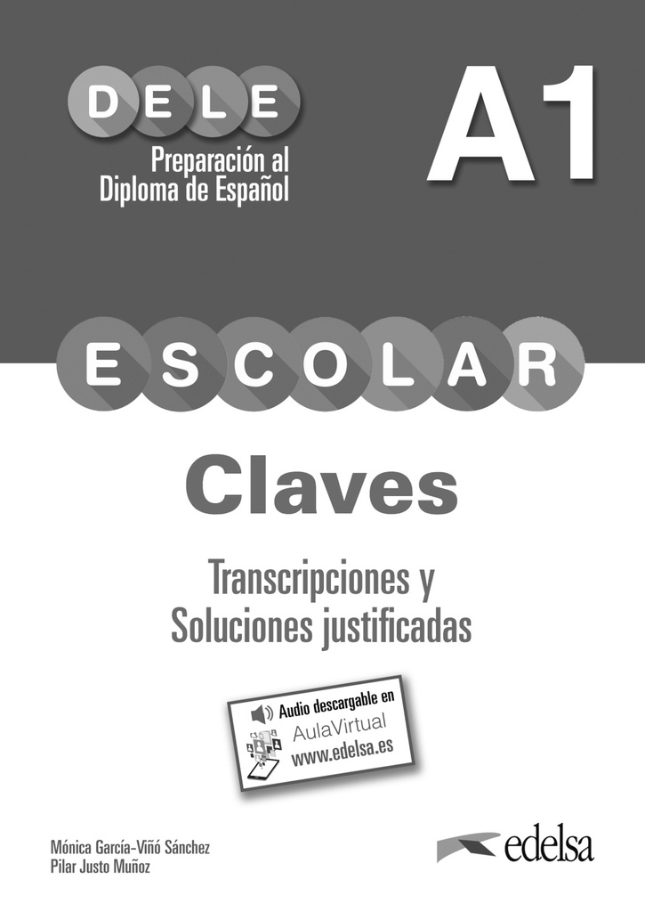 Preparación al DELE A2. Soluciones comentadas y transcripciones