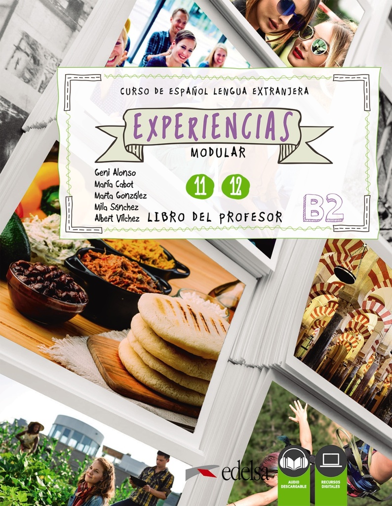 Experiencias Internacional 3 B1. Libro del alumno