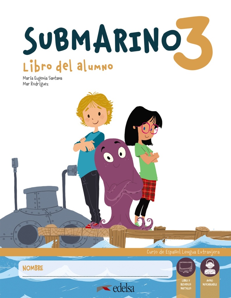 Submarino 3. Pack: libro del alumno + cuaderno de actividades