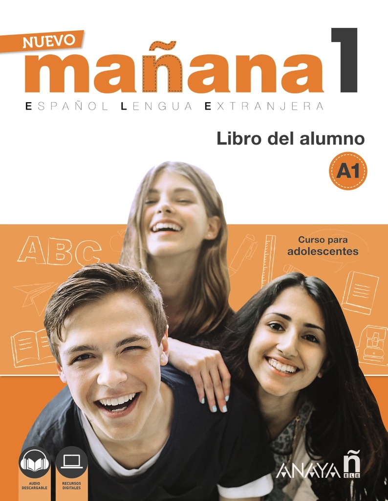 Nuevo mañana 1 A1. libro del alumno