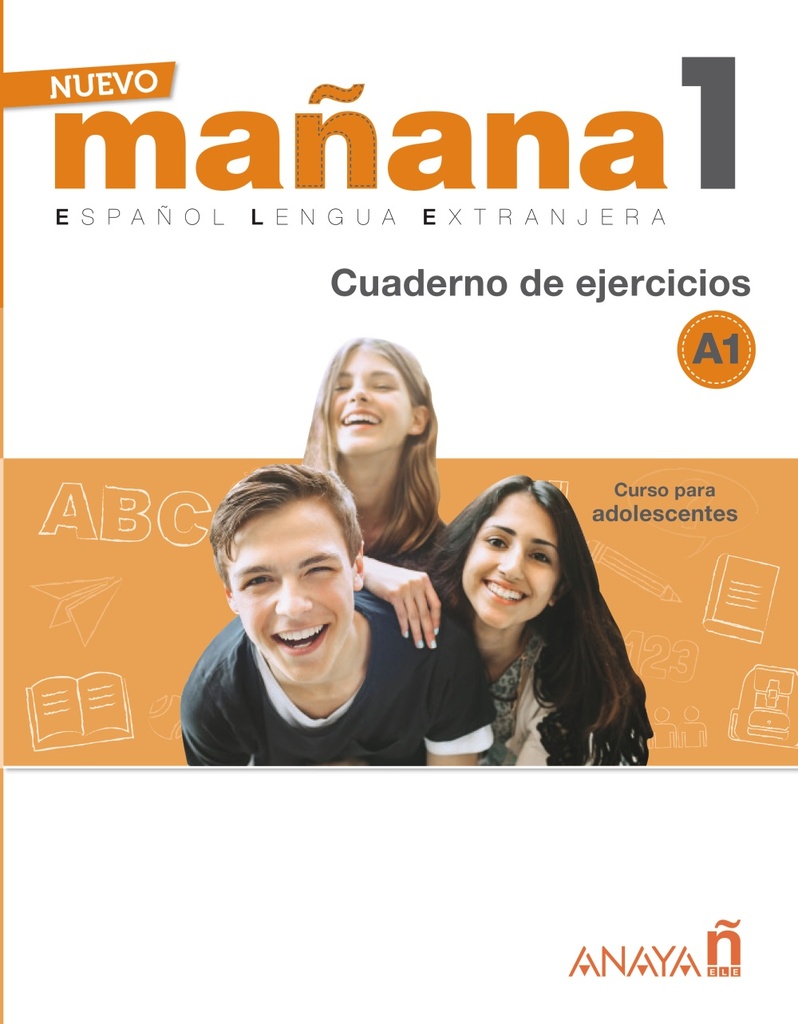 Nuevo mañana 1 a1. cuaderno de ejercicios