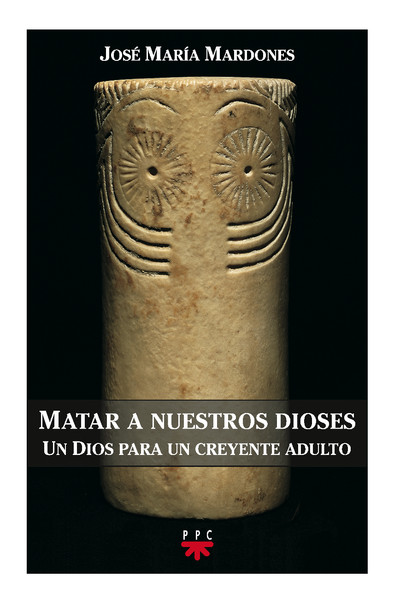 Matar a nuestros dioses Matar a nuestros dioses