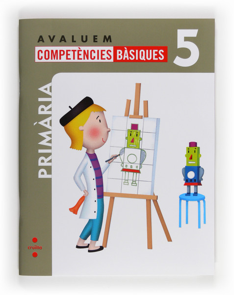 Avaluem competències bàsiques. 3 Primària