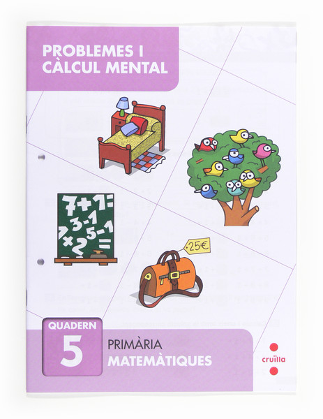 Problemes i càlcul mental 7. Primària