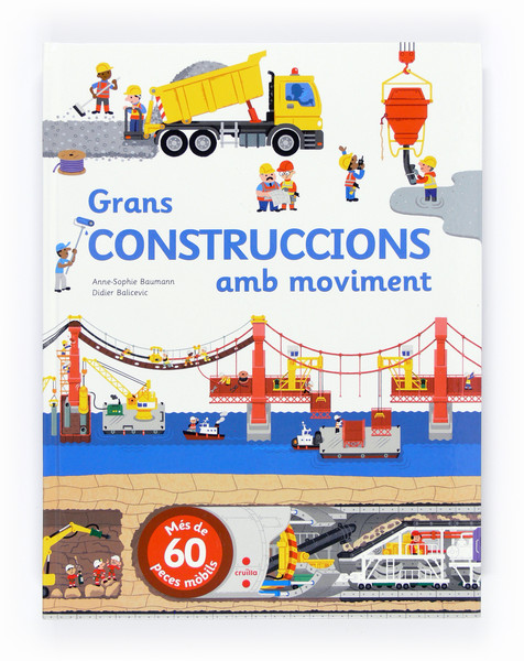 Grans construccions amb moviment Grans construccions amb moviment