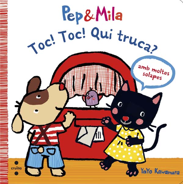 Pep i Mila. Toc! Toc! Qui truca? Pep i Mila. Toc! Toc! Qui truca?