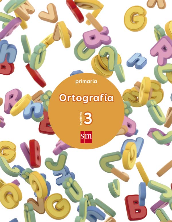 Cuaderno 3 de ortografía. Primaria