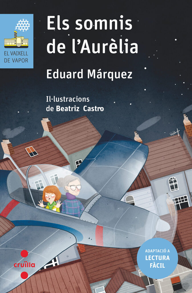 C-VVB.203 Els somnis de l'Aurèlia (lectura facil)