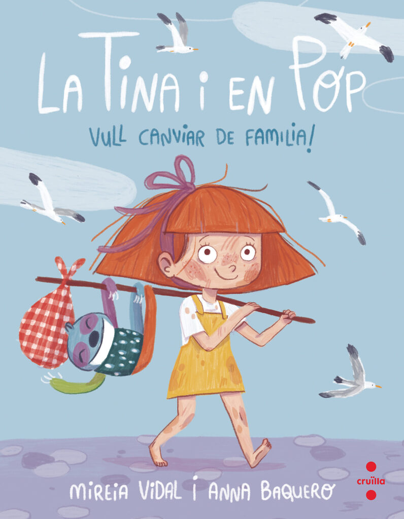 La Tina i en Pop 1. Vull canviar de família!