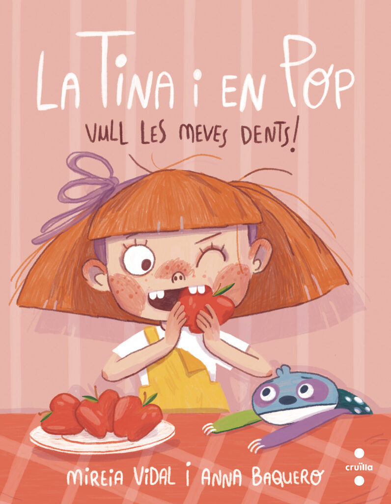 La Tina i en Pop 2. Vull les meves dents!
