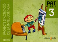 Projecte d'Activació de la Intel·ligència. PAI 2000. 3 Educació Primària