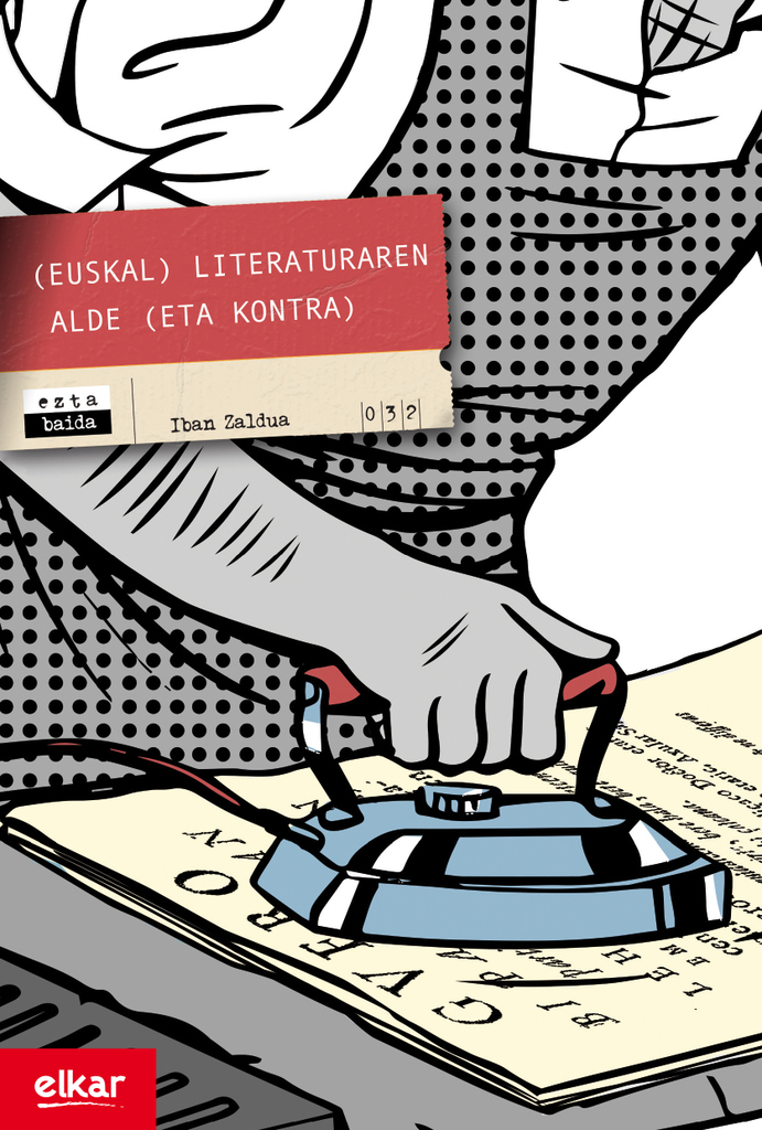 (Euskal) literaturaren alde (eta kontra)
