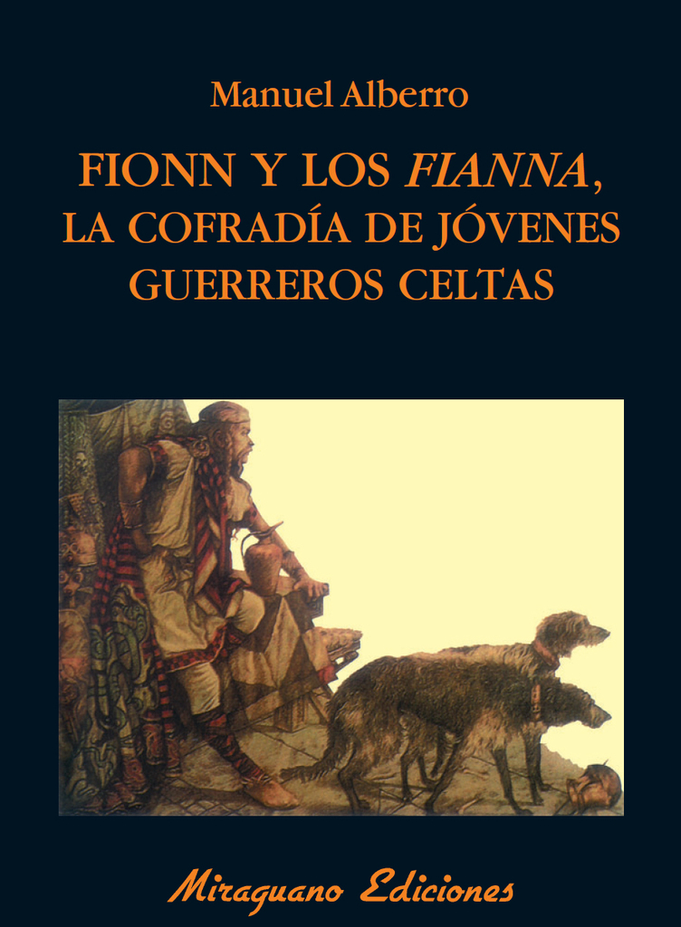 Fionn y los fianna, la cofradía de jóvenes guerreros celtas