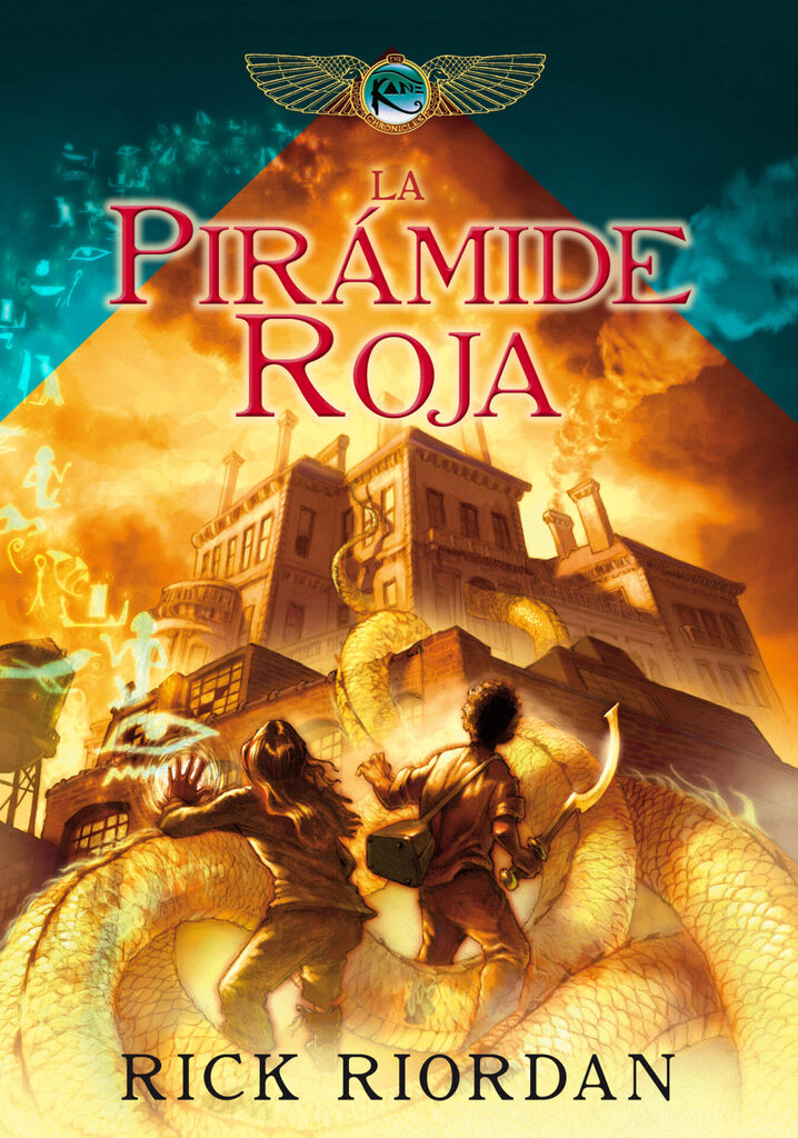 La pirámide roja (Crónicas Kane I)