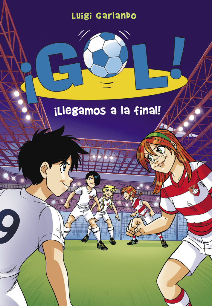 ¡Llegamos a la final! (¡Gol! 35)
