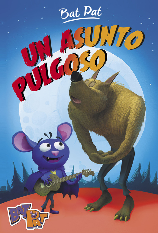 Un asunto pulgoso (Bat Pat 3) Un asunto pulgoso (Bat Pat 3)