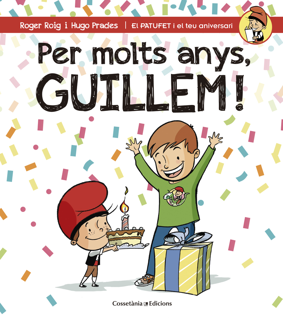 Per molts anys, Guillem! Per molts anys, Guillem!