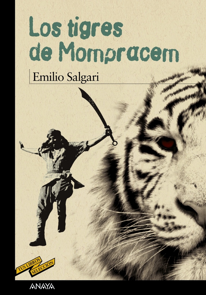 Los tigres de Mompracem Los tigres de Mompracem