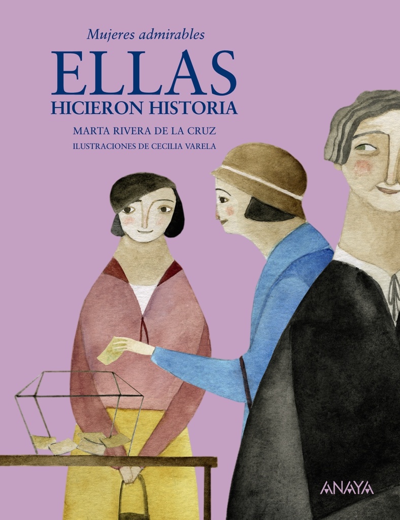Ellas hicieron historia Ellas hicieron historia