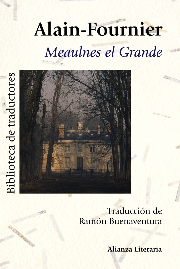 Meaulnes el Grande Meaulnes el Grande