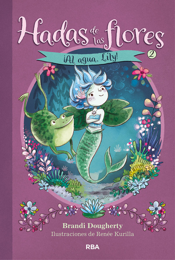 ¡Al agua, Lily! (Hadas de las flores 2)