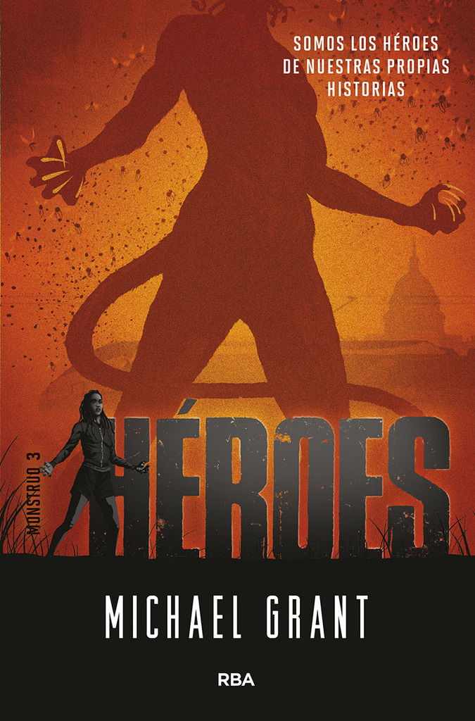 Héroes (Monstruo 3)