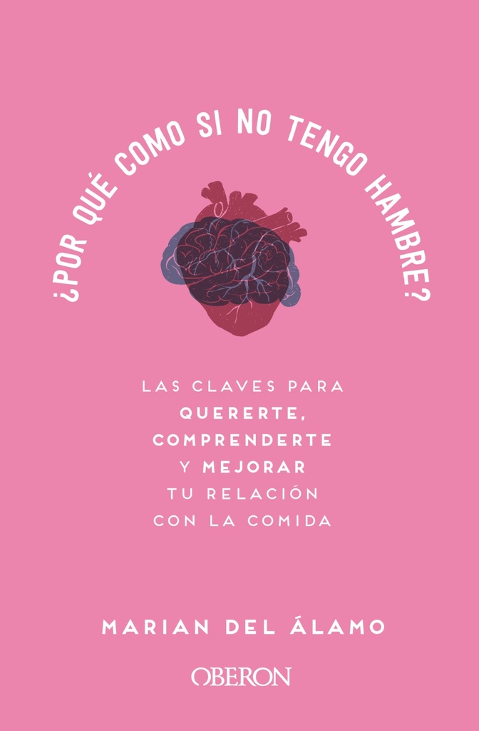 ¿Por qué como si no tengo hambre?