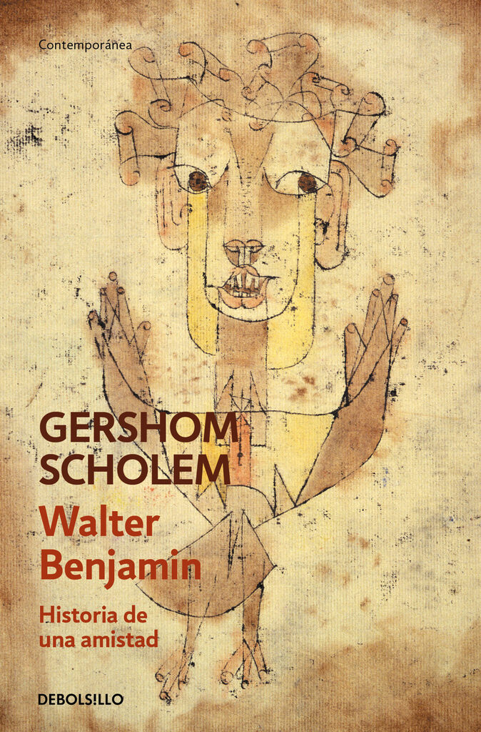 Walter Benjamin. Historia de una amistad
