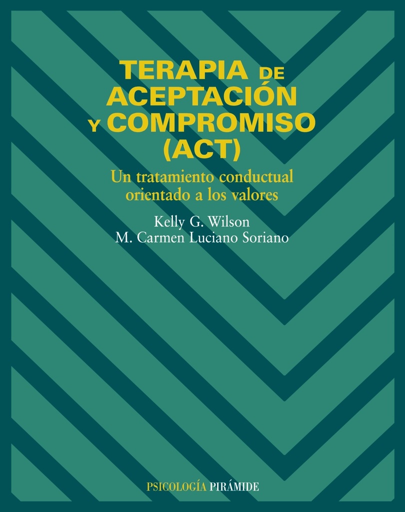 Terapia de aceptación y compromiso (ACT)