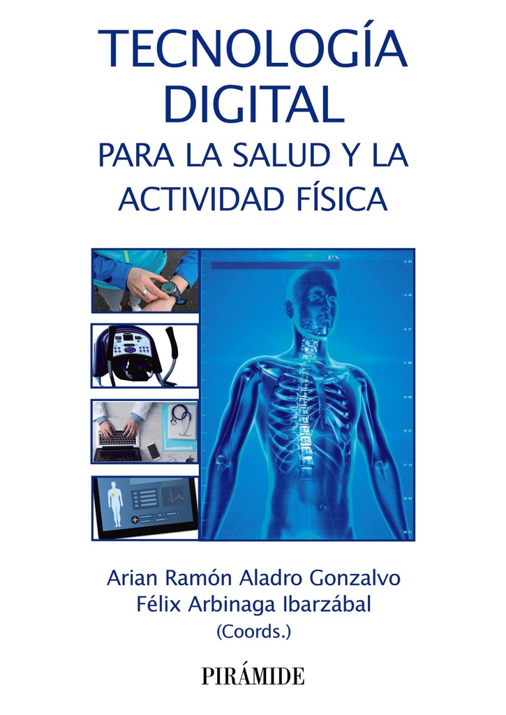 Tecnología digital para la salud y la actividad física