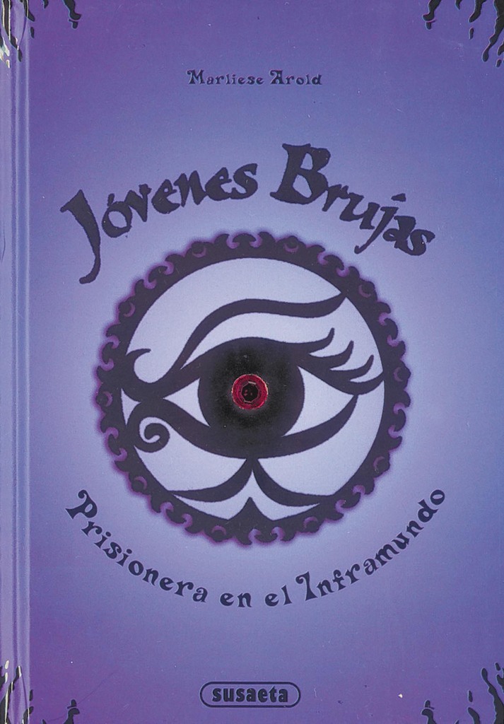 Prisionera en el Inframundo (Jóvenes Brujas 4)