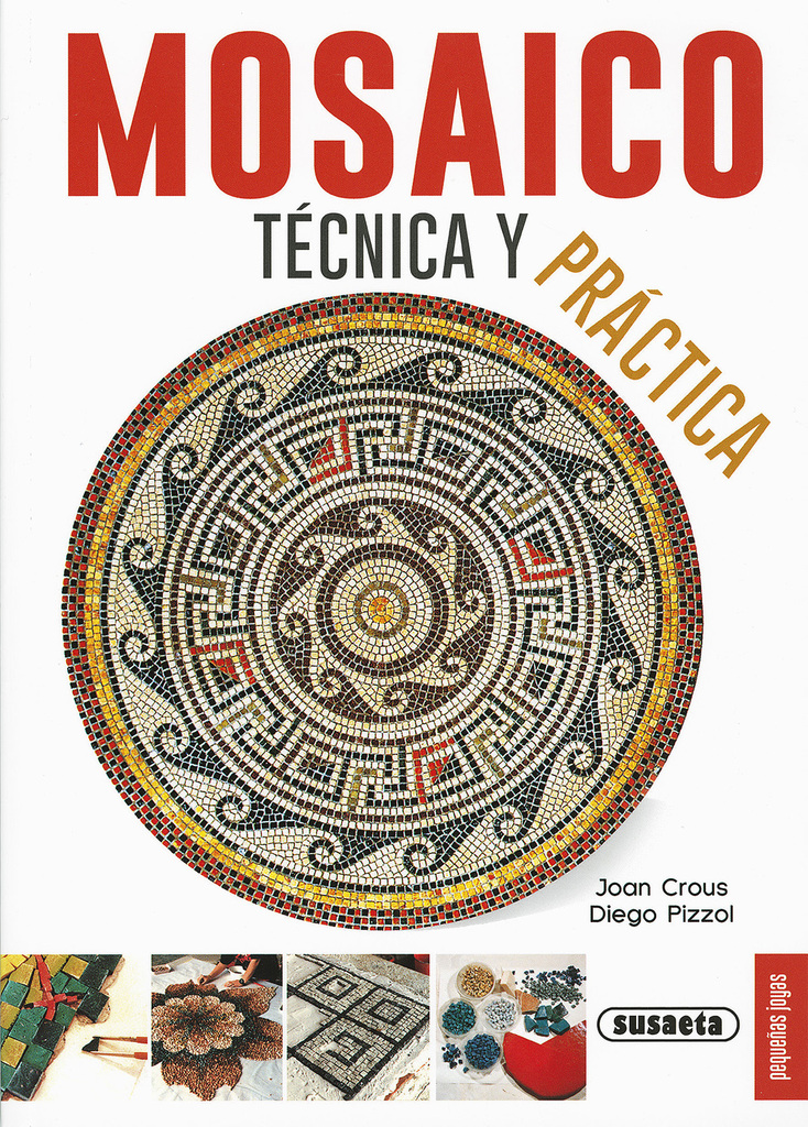 Mosaico. Técnica y práctica