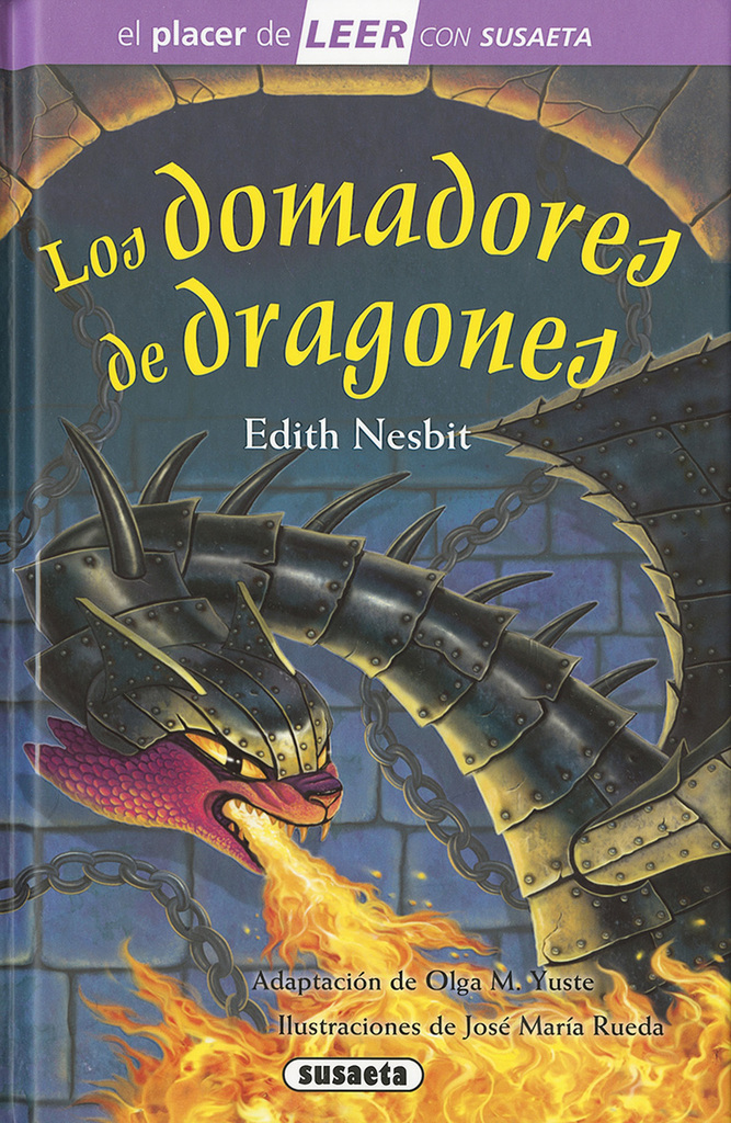 Los domadores de dragones Los domadores de dragones
